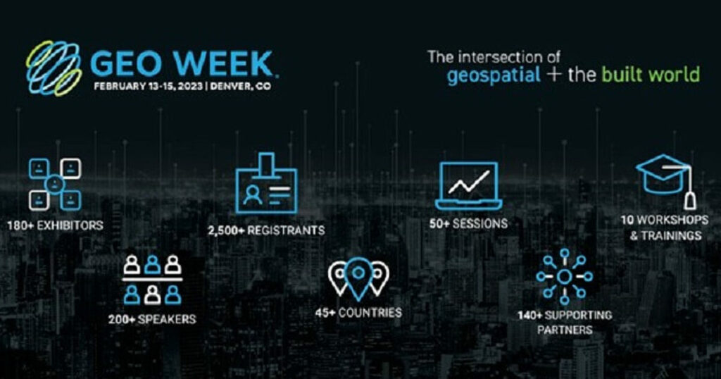 Geo Week features sold-out exhibit floor and 2,500+ registrants